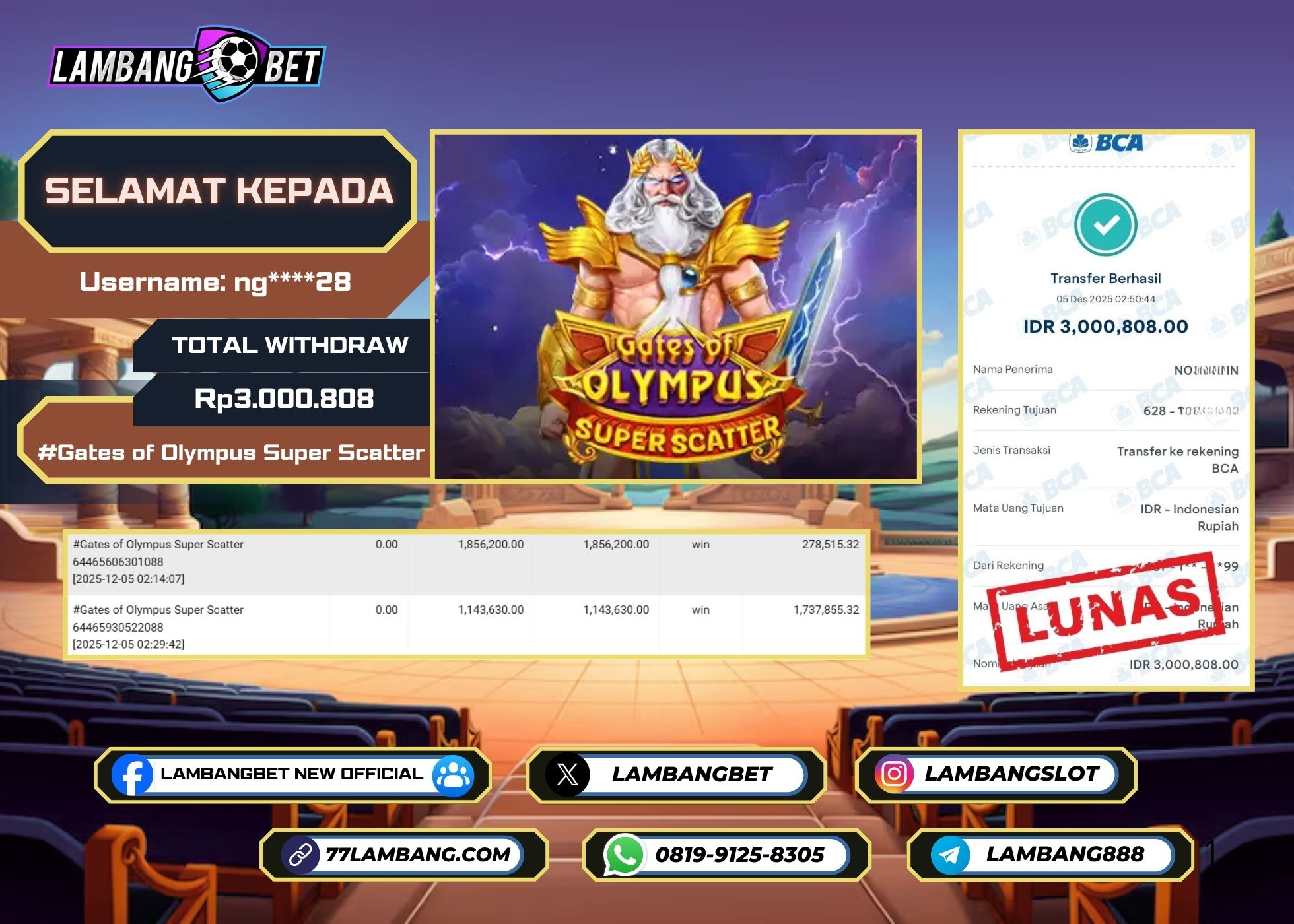 LAMBANGBET [5 DESEMBER 2025] JACKPOT SLOT Gates of Olympus Super Scatter "Rp3.000.808" LUNAS
